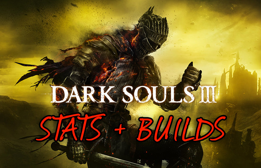 Dark Souls 3 Best Builds